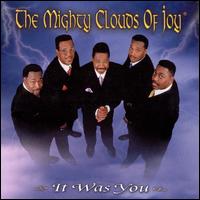 It Was You - Mighty Clouds of Joy