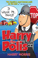 It Wisnae Me... Honest!: Harry the Polis