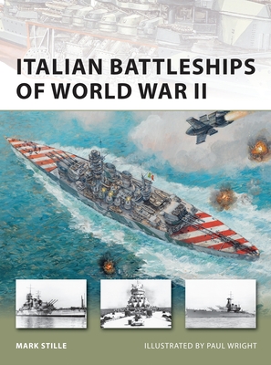 Italian Battleships of World War II - Stille, Mark