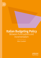 Italian Budgeting Policy: Between Punctuations and Incrementalism