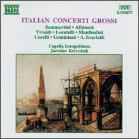 Italian Concerti Grossi - Capella Istropolitana; Jaroslav Krcek (conductor)