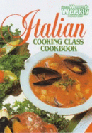 Italian Cooking Class Cookbook