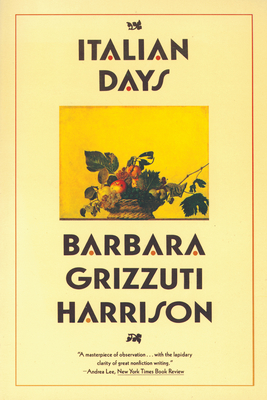 Italian Days - Harrison, Barbara Grizzuti