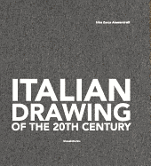 Italian Drawing of the 20th Century