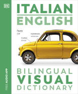 Italian English Bilingual Visual Dictionary