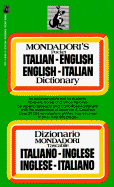 Italian - English Dictionary - Mondadori, and Fantonetti, Carlo, and Tedeschi, Alberto