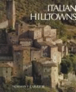 Italian Hilltowns - Carver, Norman F