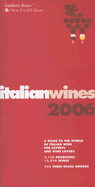 Italian Wines: A Guide to the World of Italian Wine for Experts and Wine Lovers