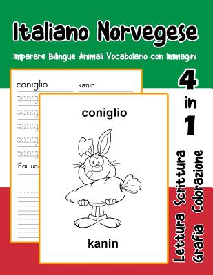 Italiano Norvegese Imparare Bilingue Animali Vocabolario con Immagini: Dizionario per bambini delle elementari a1 a2 ba b2 c1 c2 - Trentini, Adolfa