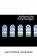 Italienische Forschungen