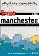 Itchy Insider's Guide to Manchester