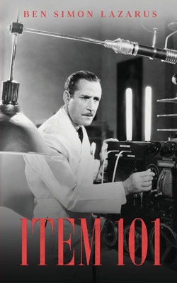 Item 101 - Lazarus, Ben Simon, and de K, Daniel (Editor)