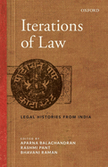Iterations of Law: Legal Histories from India