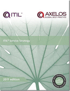 Itil Service Strategy: 2011