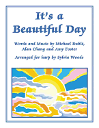 It's a Beautiful Day: Arranged for Harp by Sylvia Woods