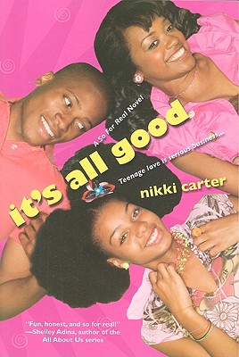 It's All Good - Carter, Nikki