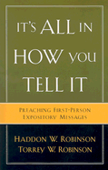It's All in How You Tell It: Preaching First-Person Expository Messages