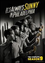 It's Always Sunny in Philadelphia: Season 09 - 