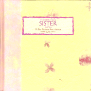 It's Great to Have a Sister Like You: A Blue Mountain Arts Collection
