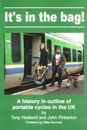 It's in the Bag!: Outline History of Portable Cycles in the UK