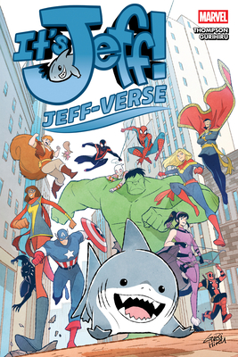 It's Jeff: Jeff-Verse - Thompson, Kelly