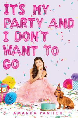 It's My Party and I Don't Want to Go - Panitch, Amanda