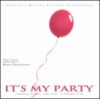 It's My Party [Original Score] - Basil Poledouris