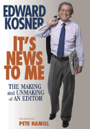 It's News to Me: The Making and Unmaking of and Editor