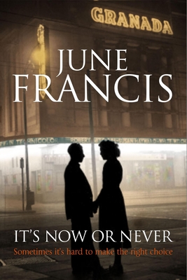 It's Now or Never - Francis, June