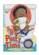 Its Potty Time: For Boys