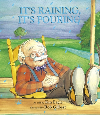 It's Raining, It's Pouring - Eagle, Kin