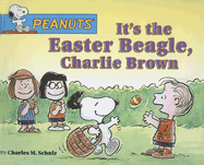 It's the Easter Beagle, Charlie Brown