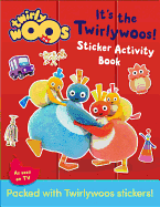 It's the Twirlywoos: Sticker Activity Book