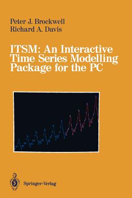 Itsm: An Interactive Time Series Modelling Package for the PC - Brockwell, Peter J, and Hyndman, R J, and Davis, Richard A