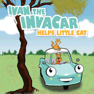 Ivan the Invacar Helps Little Cat