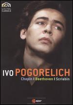 Ivo Pogorelich: Beethoven/Chopin/Scriabin