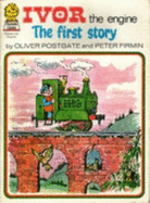 Ivor the Engine: First Story