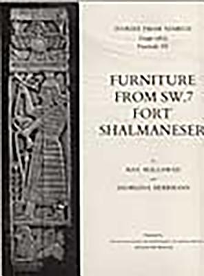Ivories from Nimrud, Vol III: Furniture from SW7, Fort Shalmaneser - Mallowan, Max E., and Herrmann, Georgina