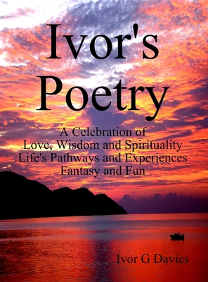 Ivor's Poetry - Davies, Ivor G