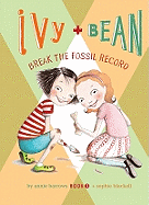 Ivy and Bean Break the Fossil Record: #3