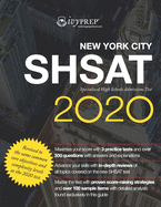 IvyPrep New York City SHSAT Specialized High School Admissions Test 2020: Complete prep for the new test with revising/editing, literature, and poetry. Includes comprehensive review and 3 practice tests