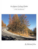 Izu Japan Cycling Climbs: + Mt. Fuji/Hakone
