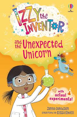 Izzy the Inventor and the Unexpected Unicorn: A beginner reader book for children. - Davidson, Zanna