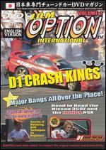 J.D.M. Option, Vol. 2: D1 Crash Kings