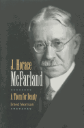 J. Horace McFarland: A Thorn for Beauty