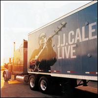 J.J. Cale Live - J.J. Cale