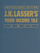 J.K. Lasser's Your Income Tax Professional Edition