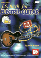 J.S. Bach for Electric Guitar