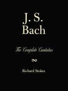 J.S. Bach: the Complete Cantatas