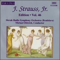 J. Strauss, Jr. Edition, Vol. 46 - Peter la Garde (trumpet); Members of Slovak Chorus (choir, chorus); Slovak Radio Symphony Orchestra;...